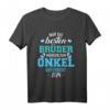 Besten Brüder werden zum Onkel befördert 2024 T-Shirt - Perfektes Geschenk zur Schwangerschaftsverkündung