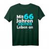 66 Jahre Geschenk - Mit 66 Jahren fängt das Leben an T-Shirt für Geburtstagsparty, Mama, Papa, Großeltern & Freunde