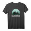Witziges Bäume T-Shirt zum HapKitten - Sarkastisches Motiv für Naturliebhaber mit Spruch