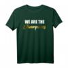 Wir sind die Champions T-Shirt – Motivierende Siegesbekleidung für Teams und Sieger