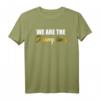 Wir sind die Champions T-Shirt – Motivierende Siegesbekleidung für Teams und Sieger