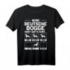 Deutsche Dogge T-Shirt mit lustigem Spruch - Witziges Geschenk für Hundebesitzer und Doggenliebhaber