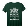 Deutsche Dogge T-Shirt mit lustigem Spruch - Witziges Geschenk für Hundebesitzer und Doggenliebhaber