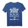 Deutsche Dogge T-Shirt mit lustigem Spruch - Witziges Geschenk für Hundebesitzer und Doggenliebhaber