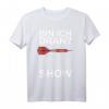 Dart Shirt Show Profi mit lustigem Spruch für Dartspieler – Geschenkidee für Turniere, Mannschaft & Fans