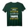 Leg Dich Niemals Mit Einem Piloten An Flugzeug Pilot T-Shirt - Lustiges Geschenk für Piloten, Flugzeugkapitäne & Luftfahrtbegeisterte