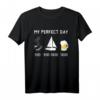 MY PERFECT DAY Segeln T-Shirt für Segler - Witziges Geschenk für Skipper, Bier- und Kaffeeliebhaber