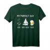 MY PERFECT DAY Segeln T-Shirt für Segler - Witziges Geschenk für Skipper, Bier- und Kaffeeliebhaber