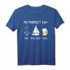 MY PERFECT DAY Segeln T-Shirt für Segler - Witziges Geschenk für Skipper, Bier- und Kaffeeliebhaber
