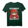 Lustiges Katzen Spruch T-Shirt - Guten Morgen Suchst du Streit, witziges Geschenk für Morgenmuffel, Schichtarbeiter & Katzenliebhaber