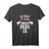 So sieht ein richtig cooler Papa aus Vater T-Shirt – Lustiges Geschenk zur Geburt oder Geburtstag für den stolzen Vater