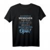 Vati Vater Die meisten Menschen nennen mich beim Namen Opa T-Shirt - Lustiges Vatertagsgeschenk für Papa, Opa & Ehemann