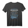 Vati Vater Die meisten Menschen nennen mich beim Namen Opa T-Shirt - Lustiges Vatertagsgeschenk für Papa, Opa & Ehemann