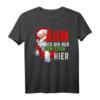 Ich Bin Nur Zum Essen Hier Lustiges Weihnachts T-Shirt für Männer, Frauen, Kinder – Perfektes Geschenk mit Humor für Weihnachten