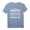 Ich bin ein Schlosser Schlosser Jobs T-Shirt – Lustiges Handwerker Shirt für Metallbauer & Handwerksfans
