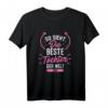 Lustiges T-Shirt für die beste Tochter der Welt - Süßes Weihnachts- und Geburtstagsgeschenk für Töchter, Schwestern und werdende Mütter
