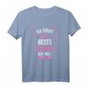 Lustiges T-Shirt für die beste Tochter der Welt - Süßes Weihnachts- und Geburtstagsgeschenk für Töchter, Schwestern und werdende Mütter