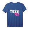 Mädchen Girls Tussi T-Shirt mit Kussmund – Lustiges Geschenk für Frauen und Mädchen
