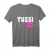 Mädchen Girls Tussi T-Shirt mit Kussmund – Lustiges Geschenk für Frauen und Mädchen