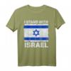 I Stand With Israel Israel Flagge Patriotisches T-Shirt – Zeigen Sie Ihre Unterstützung und Verbundenheit mit Israel