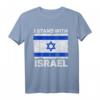I Stand With Israel Israel Flagge Patriotisches T-Shirt – Zeigen Sie Ihre Unterstützung und Verbundenheit mit Israel