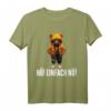 nö einfach nö Teddybär T-Shirt – Lustiges Bürooutfit mit Spruch für Kollegen und Arbeit