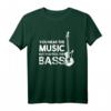 Du hörst die Musik aber du fühlst den Bass T-Shirt – Perfektes Geschenk für Bassgitarristen, Musiker & Musikliebhaber zu Weihnachten & Geburtstag