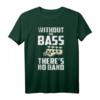 Ohne den Bass gibt es keine Band - Bass Gitarre T-Shirt für Musiker, Musikliebhaber und Bassgitarristen als Geschenk zu Weihnachten & Geburtstag