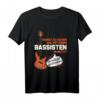 Bass Gitarre Lustiges Spruch Männer Bass-Gitarrist Bassist Langarmshirt – Perfektes Geschenk für Musiker zu Weihnachten & Geburtstag