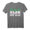 Lustiges Traktor Spruch Trekker Landwirt T-Shirt – Perfektes Geschenk für Traktor- und Landwirtschaftsmaschinen-Liebhaber