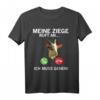 Lustiges Ziegenrufe T-Shirt für Bauern und Ziegenliebhaber - Perfekt für Zuchtshows, Ausstellungen & als Geschenk