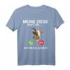 Lustiges Ziegenrufe T-Shirt für Bauern und Ziegenliebhaber - Perfekt für Zuchtshows, Ausstellungen & als Geschenk