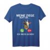 Lustiges Ziegenrufe T-Shirt für Bauern und Ziegenliebhaber - Perfekt für Zuchtshows, Ausstellungen & als Geschenk