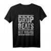 Drop Beats Not Bombs DJ T-Shirt - Elektronische Musik Party Geschenk für DJ und EDM Fans mit Vintage Look