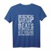 Drop Beats Not Bombs DJ T-Shirt - Elektronische Musik Party Geschenk für DJ und EDM Fans mit Vintage Look