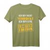 Sarkasmus Ich bin nicht verrückt - Limited Edition T-Shirt für Humor und Sarkasmus, perfektes Geschenk für Freunde, Kollegen & Partner