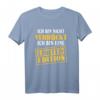 Sarkasmus Ich bin nicht verrückt - Limited Edition T-Shirt für Humor und Sarkasmus, perfektes Geschenk für Freunde, Kollegen & Partner