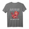 Als Gott mich schuf grinste er und dachte das wird lustig T-Shirt – Originelles Spruchshirt für Humorvolle & Lustige Anlässe