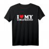 Ich liebe meine Freundin GF T-Shirt - Romantisches Liebesgeschenk mit Herz für Verliebte