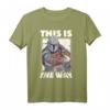 Star Wars The Mandalorian This Is The Way T-Shirt - Offiziell Lizenzierte Star Wars Kleidung für Fans