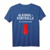 Alkoholkontrolle - Bitte hier blasen T-Shirt für JGA, Mallorca und Mannschaftstour – Lustiges Party-Shirt für Urlaub und Feierlichkeiten