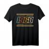 Vintage 1968 Original Birthday Est 1968 Edition T-Shirt - Klassisch geschnitten, limitierte Retro Geburtstagsspecial