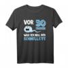 Lustiges Geburtstags T-Shirt - Vor 30 Jahren war ich der Schnellste - Perfektes Geschenk für Männer zum 30. Geburtstag
