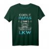LKW-Fahrer Papa Spruch Berufskraftfahrer Kraftfahrer Trucker T-Shirt – Lustiges Geschenk für Berufskraftfahrer, Trucker & Lastwagenfahrer zum Vatertag