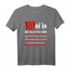 18 Weil Geil Ist Das Denn T-Shirt – Lustiges Geschenk zum 18. Geburtstag für Jungen, Mädchen, Männer und Frauen