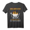 Barbecue und Grill Spruch Design für Grillmeister im Garten T-Shirt – Lustiges Geschenk für Opa, Vater & Hobbygriller