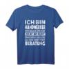 Handwerker Kompetente Beratung Lustiges Handwerk T-Shirt – Witziges Geschenk für Gesellen & Meister im Handwerk