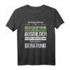 Ausbilder T-Shirt mit Spruch – Lustiges Geschenk für Lehrmeister, Berufsausbilder & Mentoren, Perfekt für den Ausbilderschein