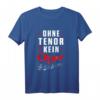 Ohne Tenor Kein Chor Musik Singen Sänger Konzert Geschenk T-Shirt - Perfektes Geschenk für Familienmitglieder, Chor- und Musikliebhaber zu Weihnachten, Geburtstag & Jubiläum