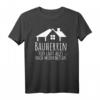 Bauherrin Geschenk für Renovierung & Hausbau – Persönliches T-Shirt für Hauskauf, Richtfest & Eigenheim
